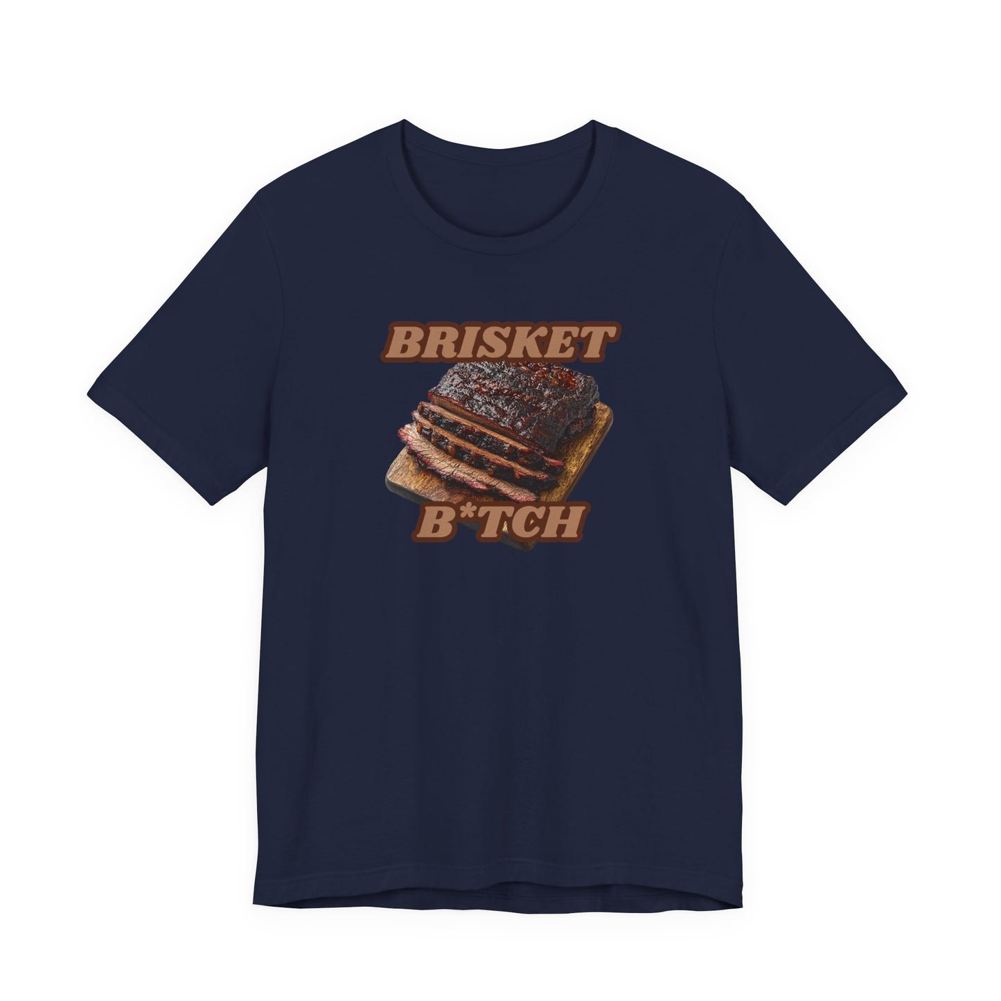 Brisket B*tch