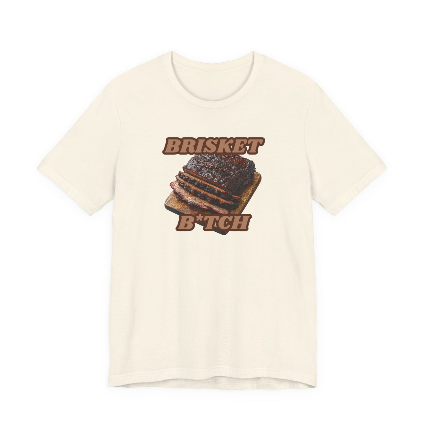 Brisket B*tch