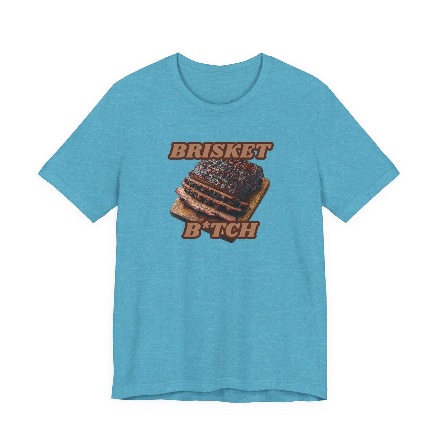 Brisket B*tch
