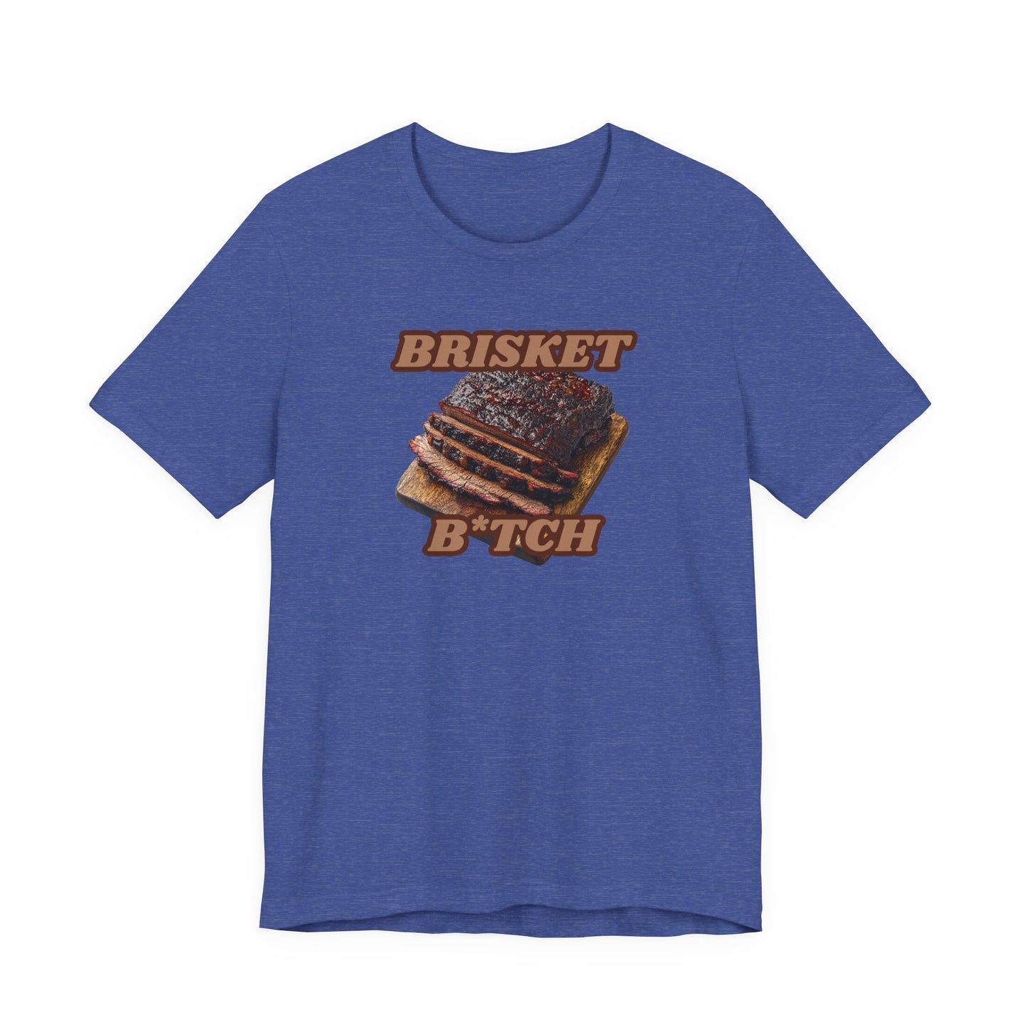 Brisket B*tch