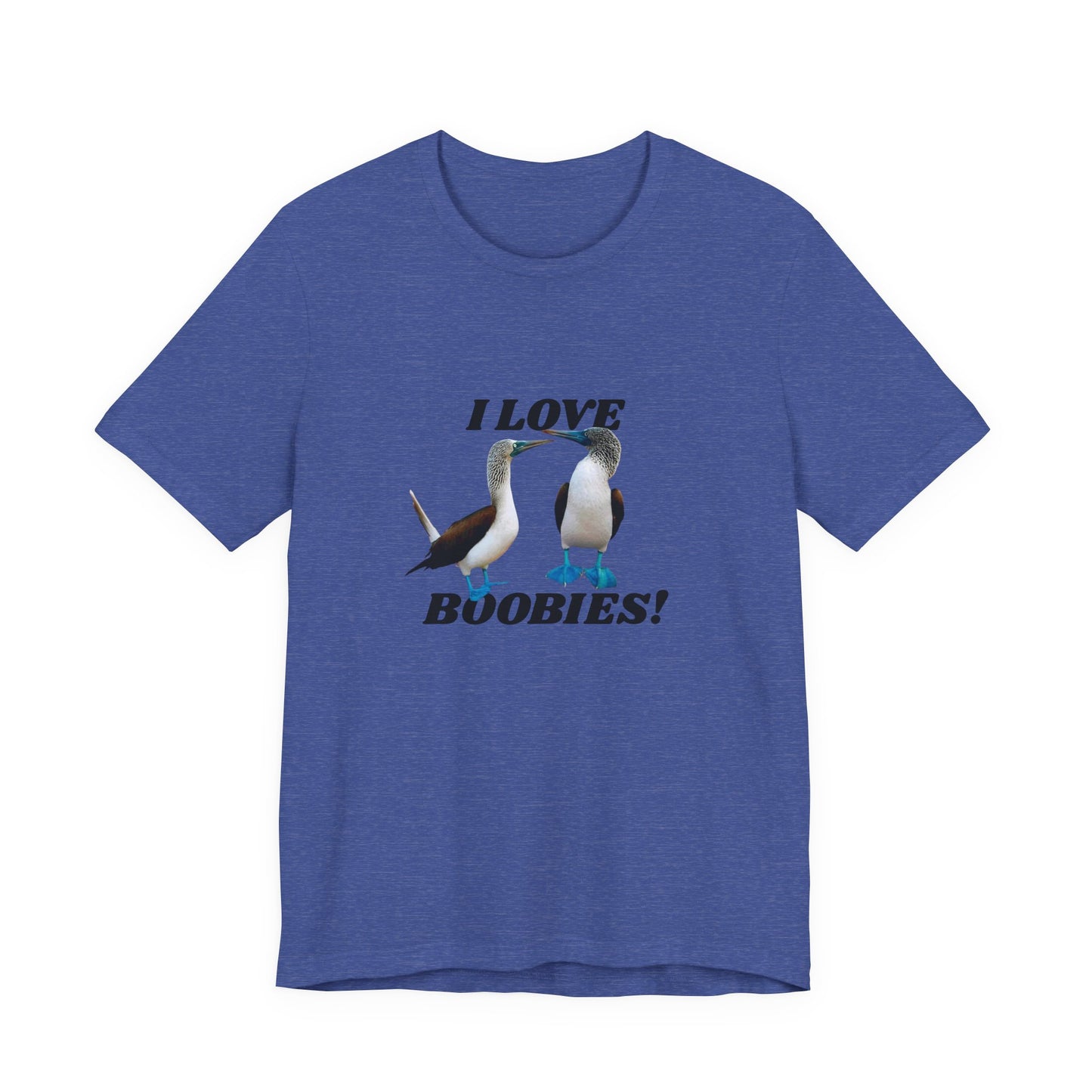 I Love Boobies!