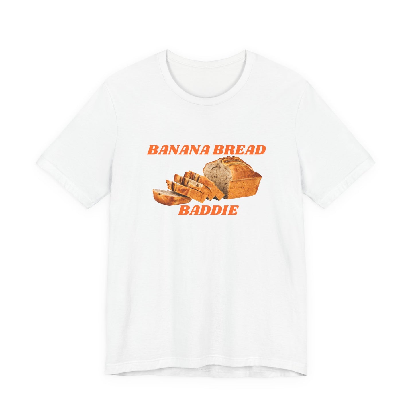 Banana Bread Baddie