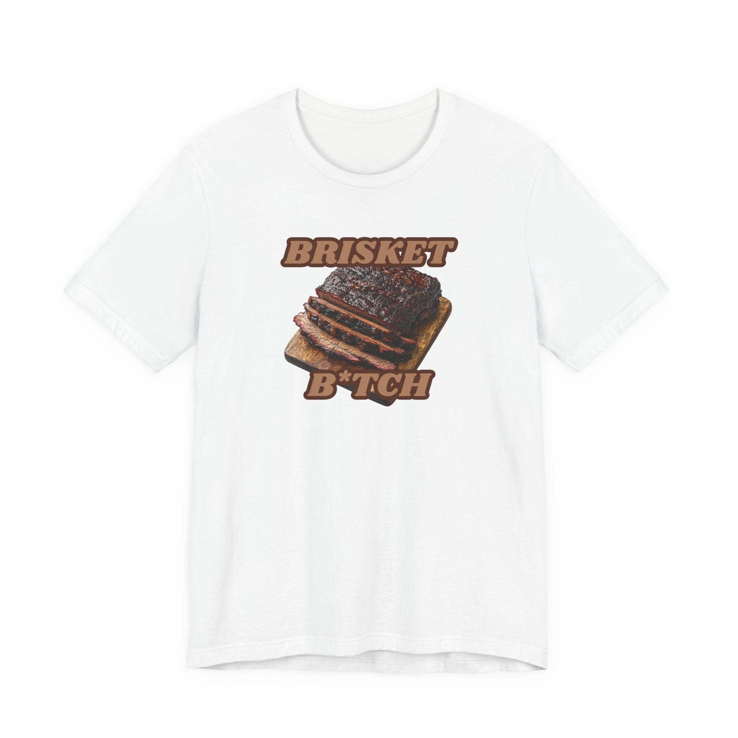 Brisket B*tch